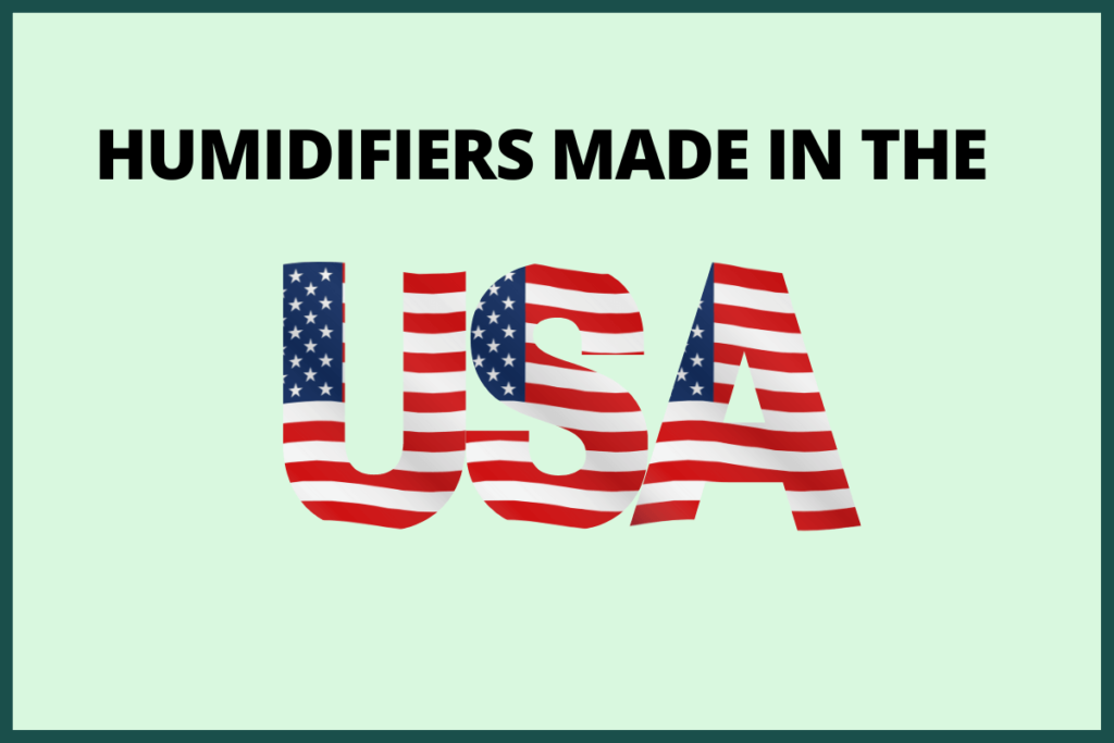 Humidifiers made in USA
