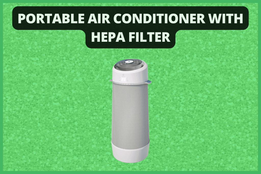 Portable air conditioner with HEPA filter