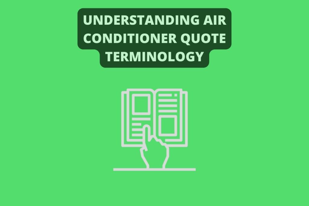 Understanding Air Conditioner Quote Terminology